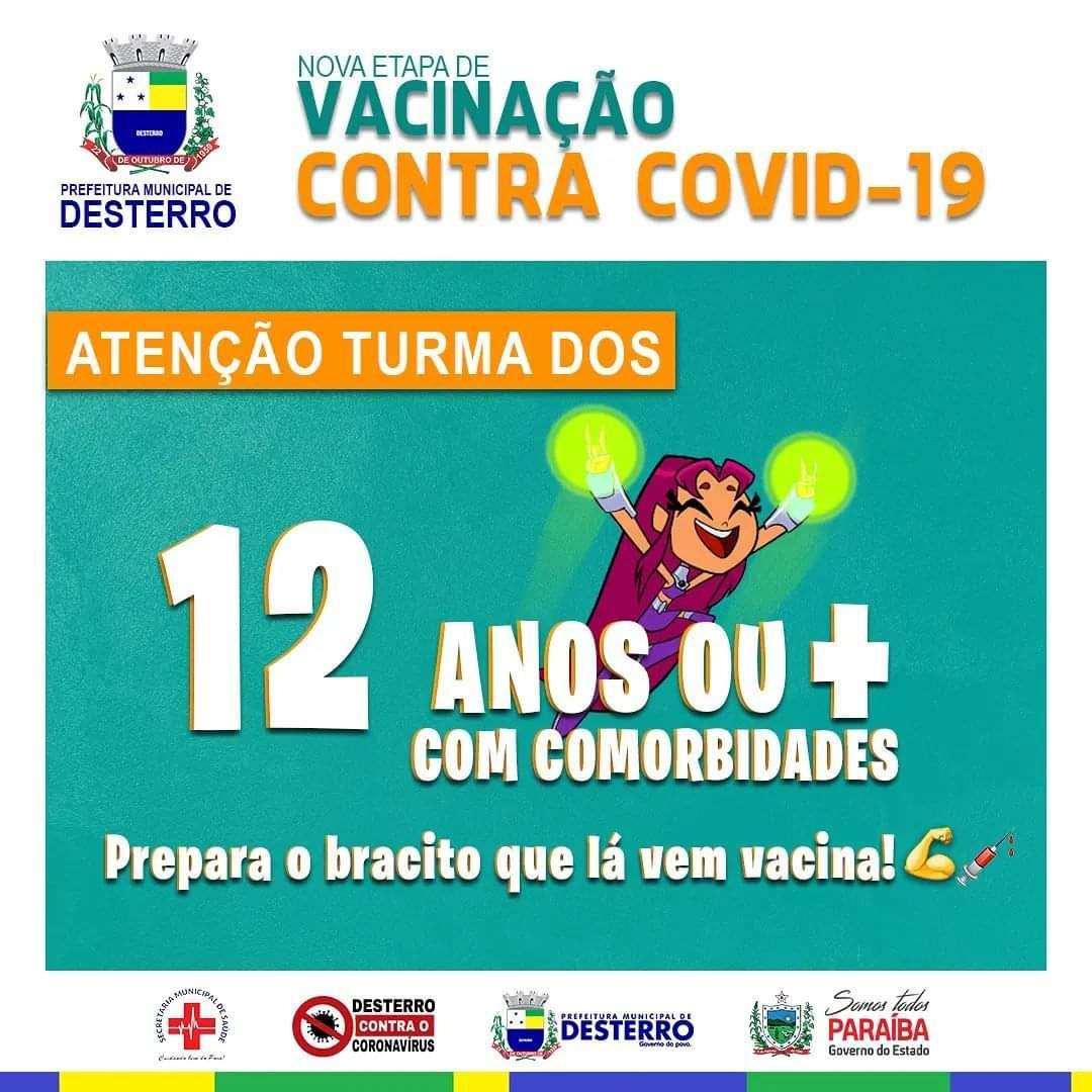 Nova etapa de vacinação, 12 anos acima com comorbidades!