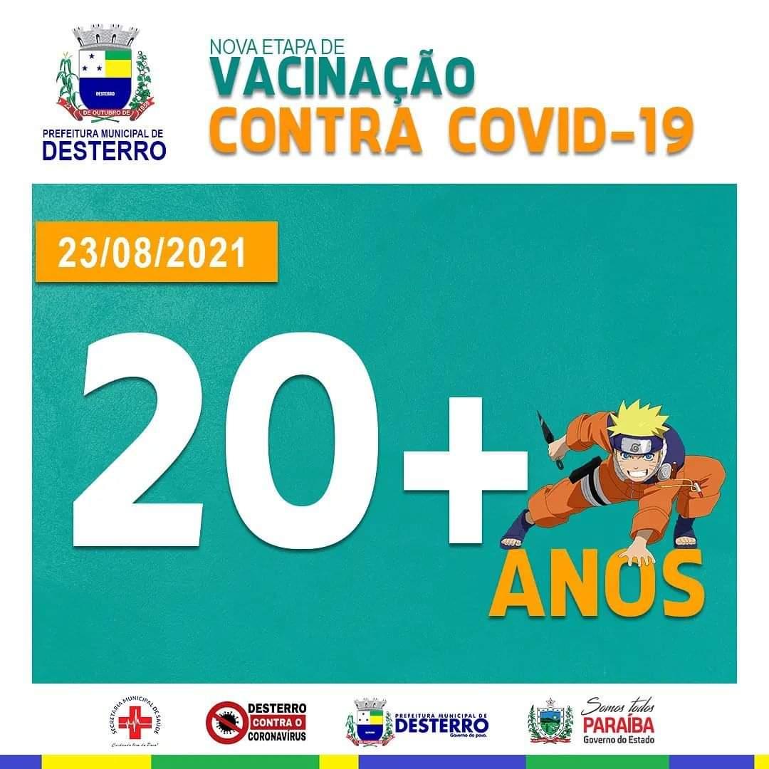 Nova etapa de vacinação, 20 anos acima!