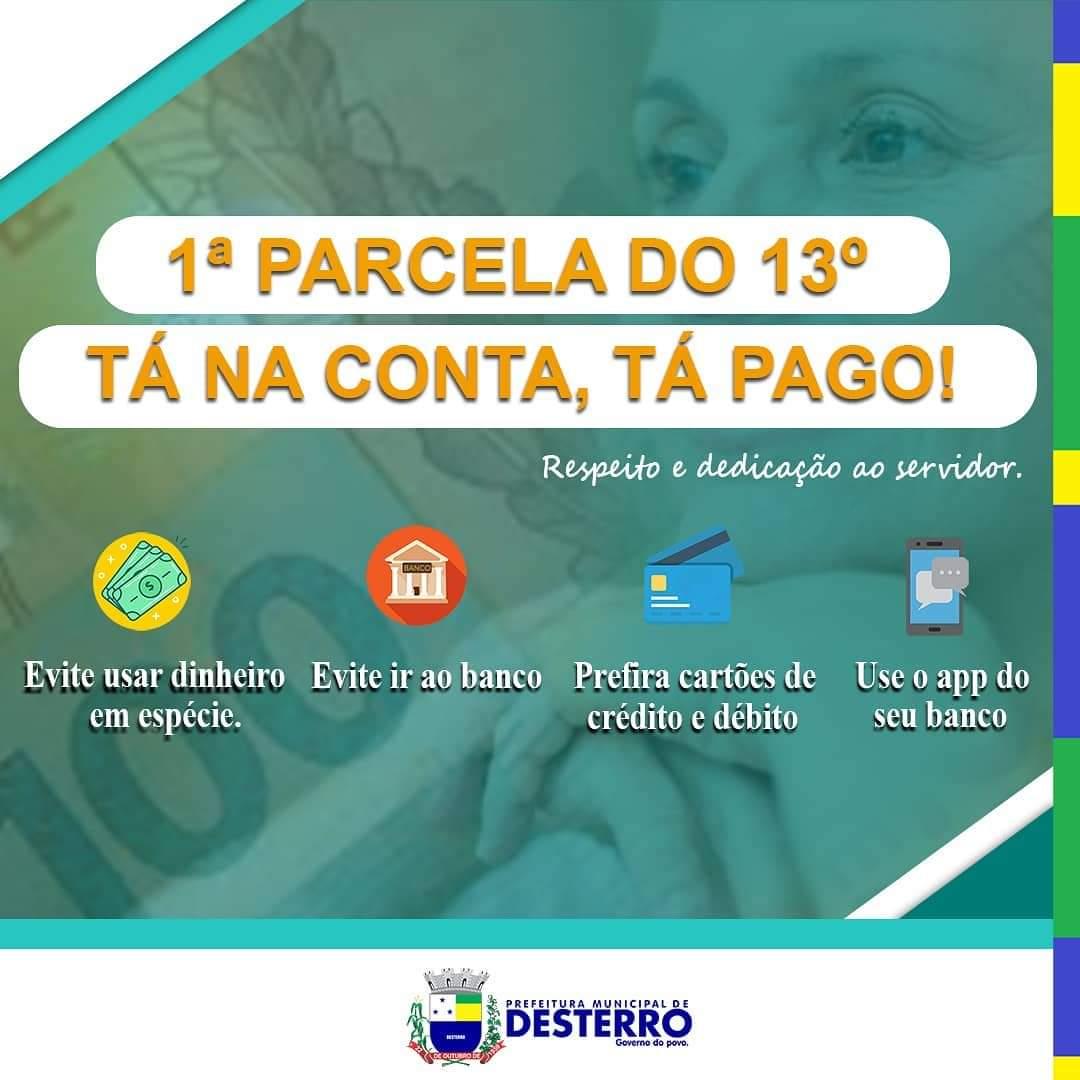 1° Parcela do décimo tá na conta!