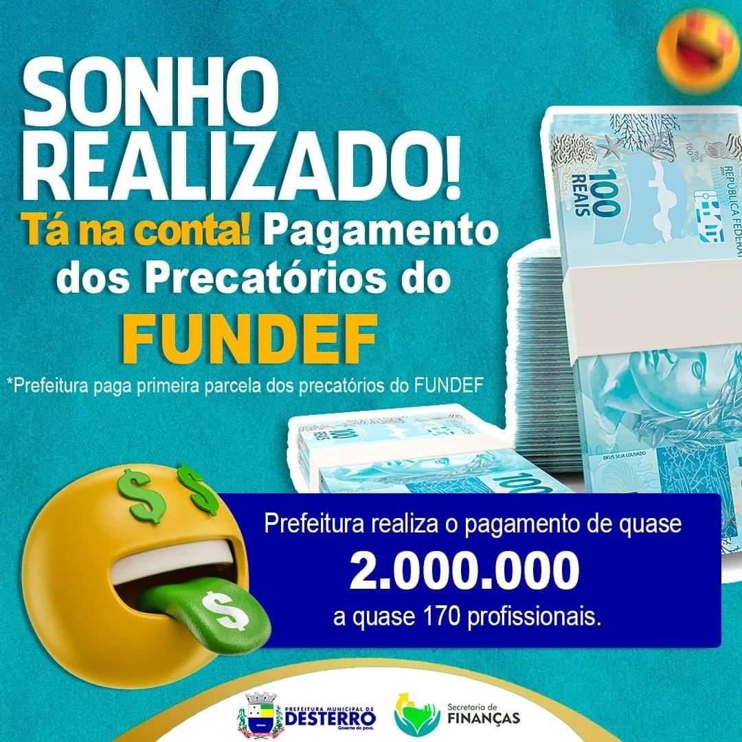 Município realiza pagamento dos precatórios do Fundef