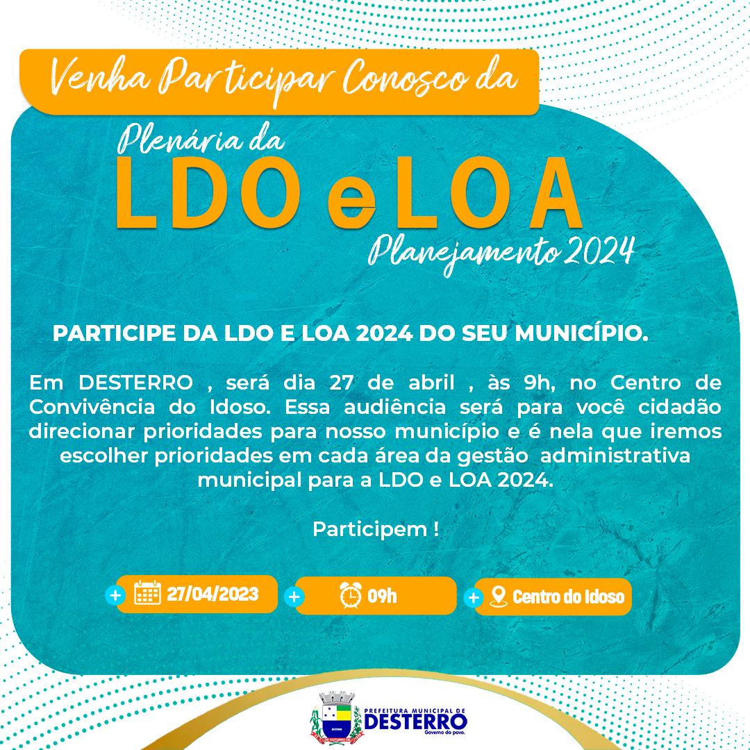 Participe conosco da LOA e LDO 2024!