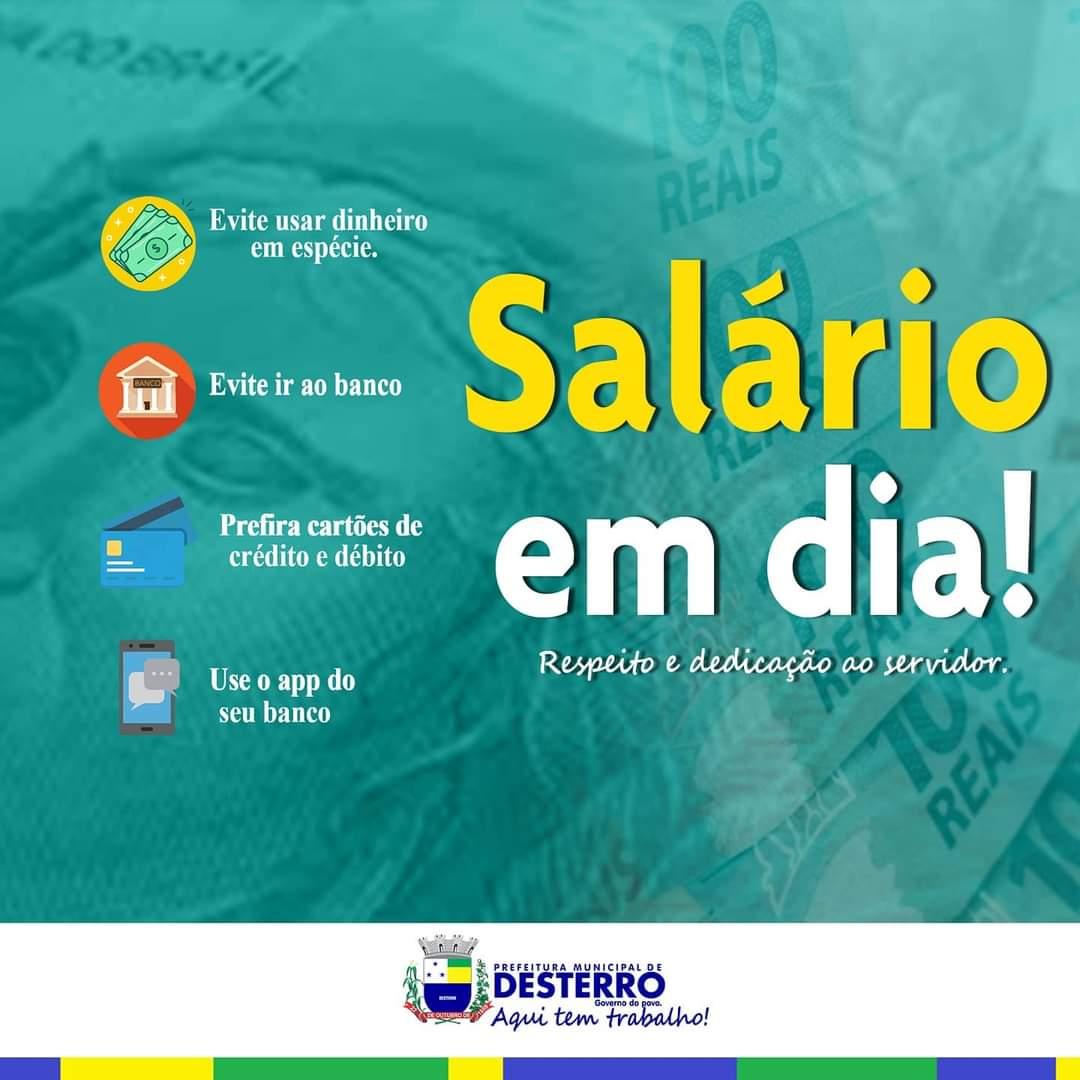 Salário na conta do servidor.